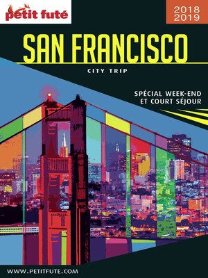 cover image of SAN FRANCISCO CITY TRIP 2018/2019 City trip Petit Futé